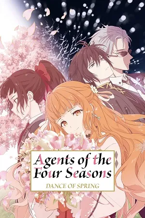 Agents of the Four Seasons: Dance of Spring 2026 Season 1 Hindi - English - Japanese  Audio WEB-DL 720p - 480p - 1080p [EP - 08 Added]